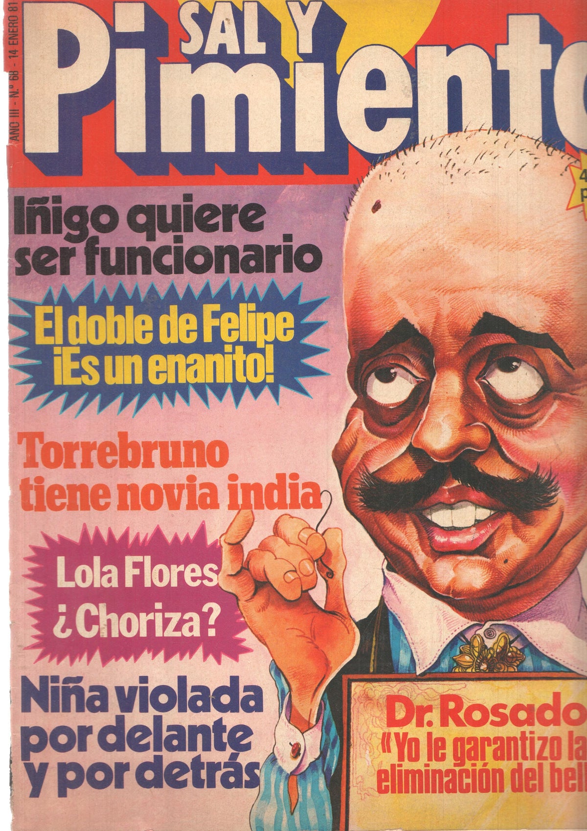 Revista Sal y Pimienta: num 068, año III - 14 de enero 81. Jose Maria Iñigo quiere ser funcionario