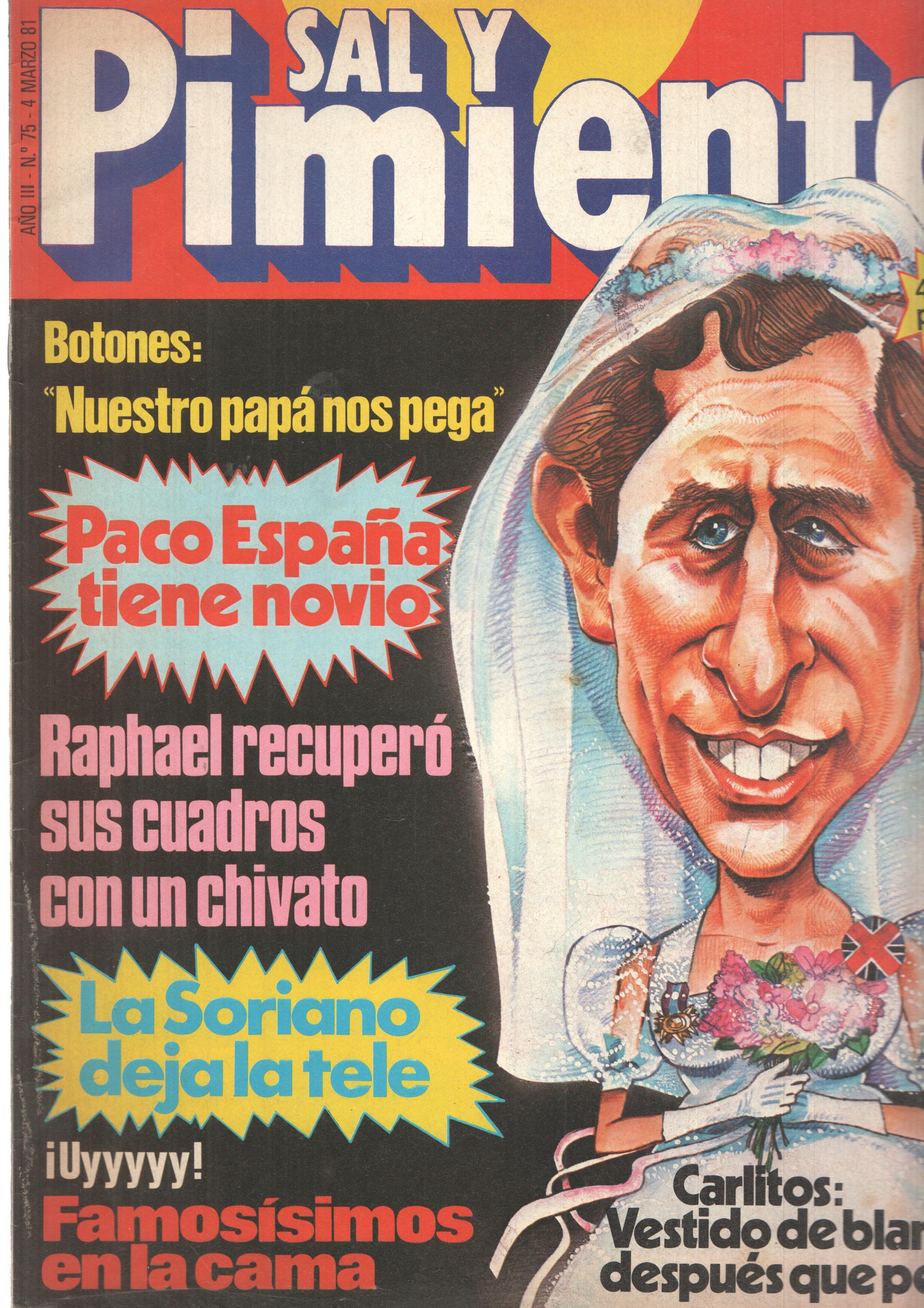Revista Sal y Pimienta: num 075, año III - 4 de marzo 81. Ibiza en pleno contra los Molina
