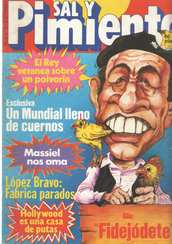 Revista Sal y Pimienta: num 105, año III - 30 de septiembre 81. El Rey veranea sobre un polvorin