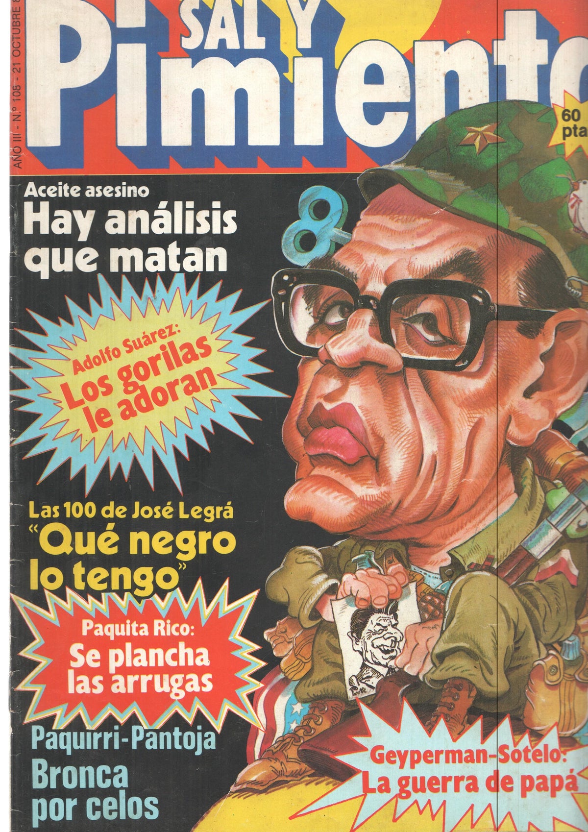 Revista Sal y Pimienta: num 108, año III - 21 de octubre 81. Aceite asesino, hay analisis que matan