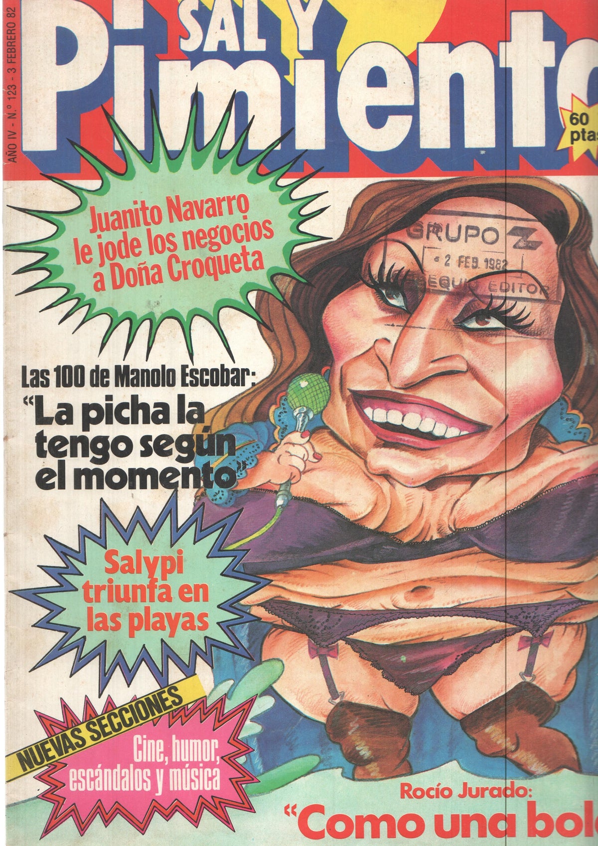 Revista Sal y Pimienta: num 123, año IV - 3 de Febrero 82. Juanito Navarro le jode los negocios a Doña Croqueta