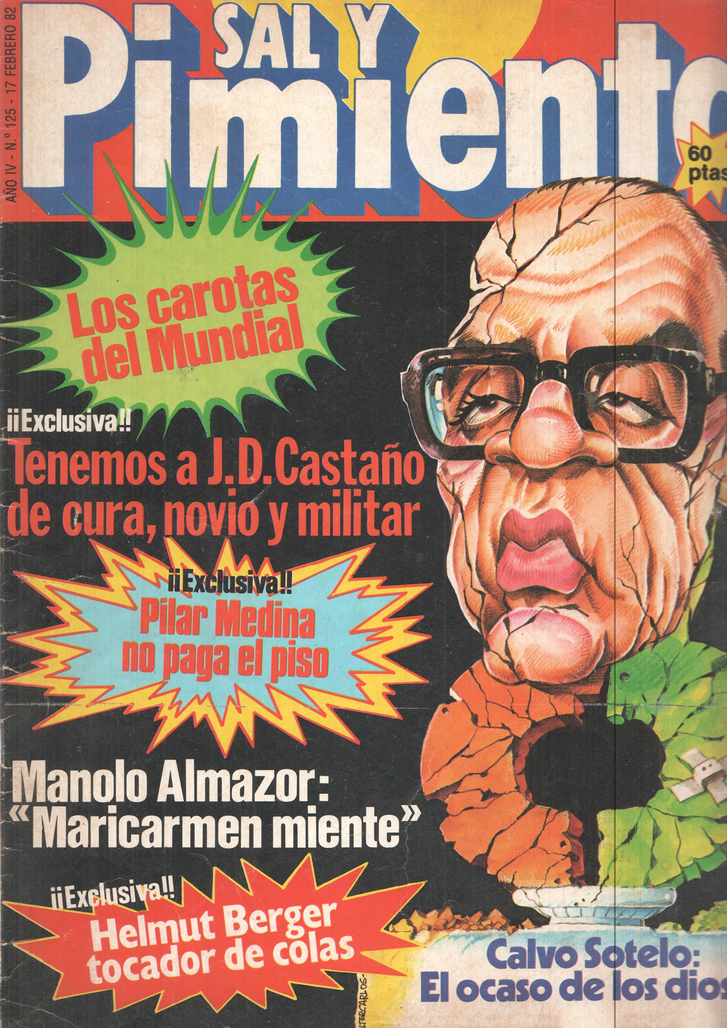 Revista Sal y Pimienta: num 125, año IV - 17 de Febrero 82. La mafia del balon, los mundialistas