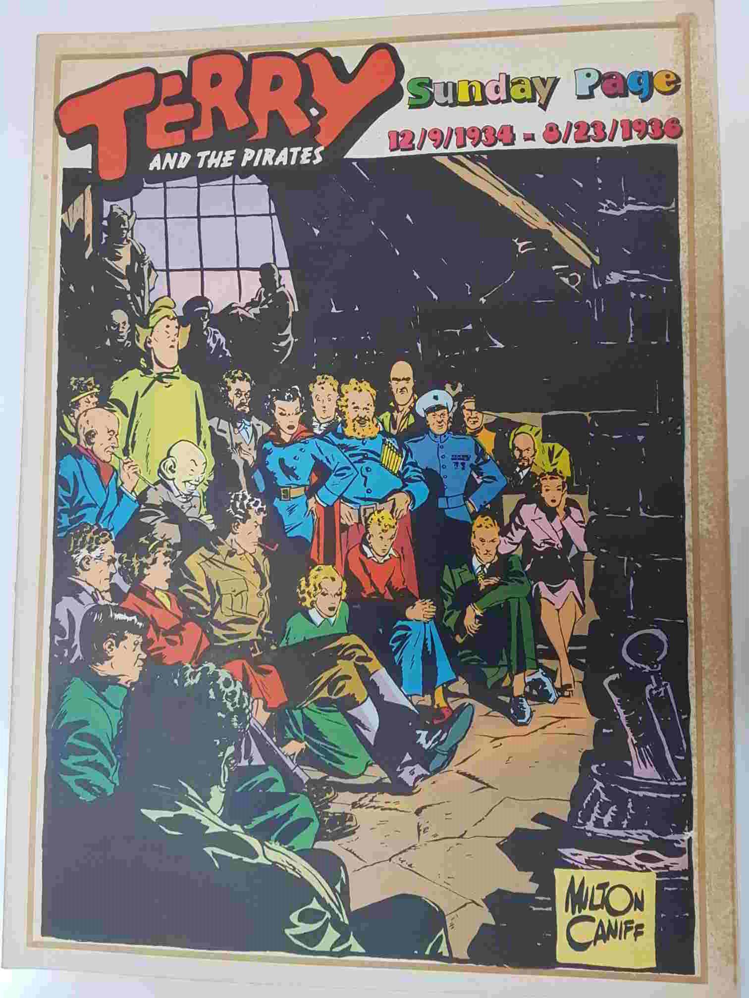 Comic serie Terry and the Pirates: vol. 31, 1977 by Milton Caniff. Sunday Page 12/9/1934 al 8/23/1936. Idioma: italiano