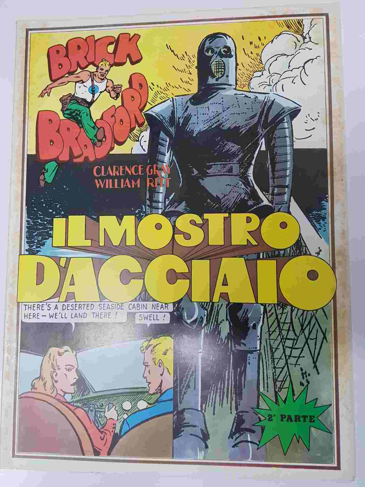 Comic serie Brick Bradford: vol. 9, 1975. Idioma: italiano - il Mostro dacciaio parte 2.