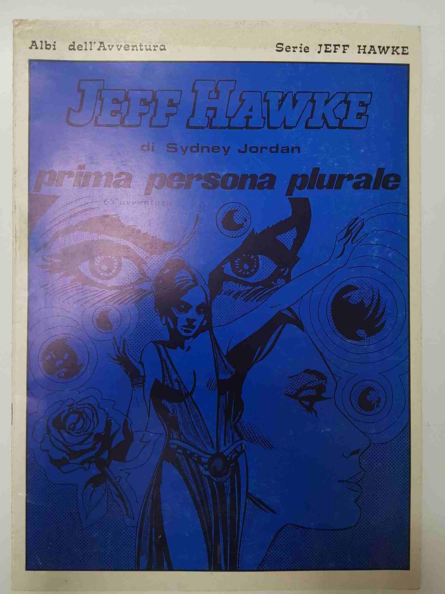 Comic Albi dell Aventura 221: Serie Jeff Hawke num 65 di Sidney Jordan - prima persona plurale