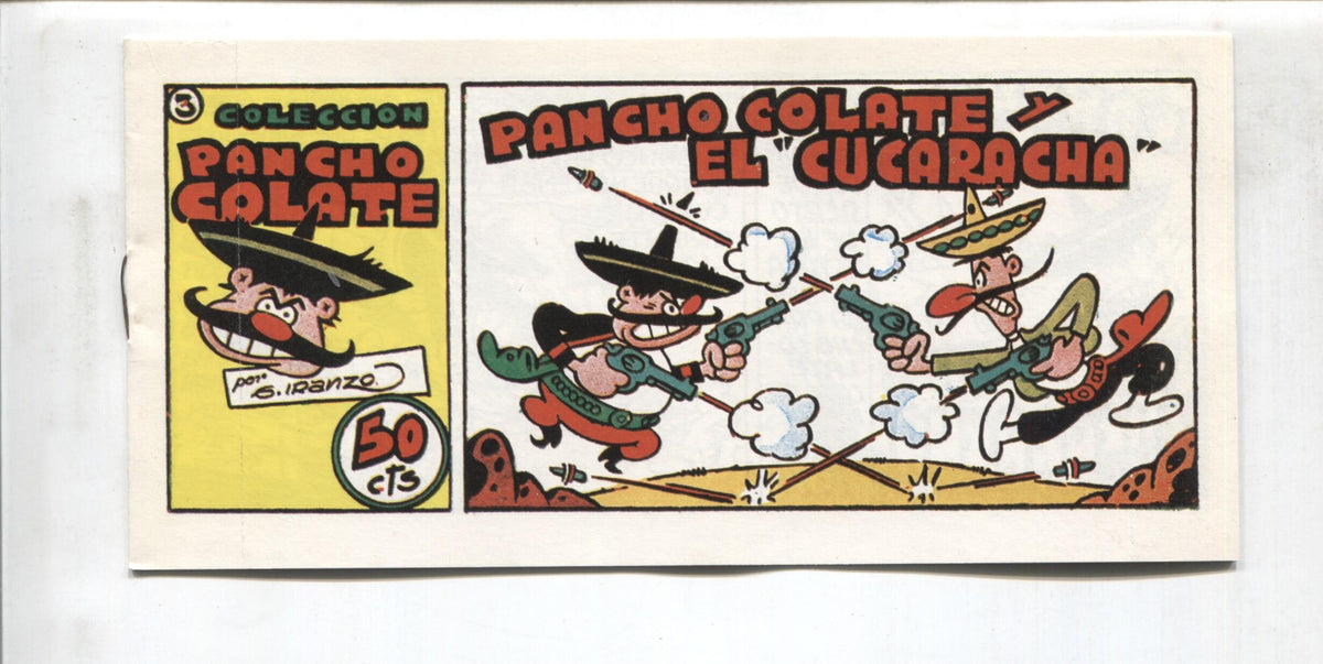 Iranzo: Pancho Colate, facsimil numero 3: Pancho Colate y el cucharacha