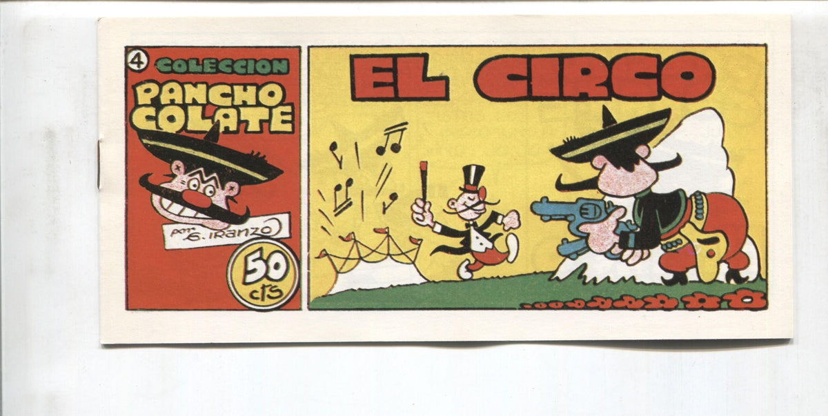Iranzo: Pancho Colate, facsimil numero 4: El circo