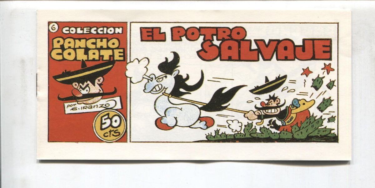 Iranzo: Pancho Colate, facsimil numero 6: El potro salvaje