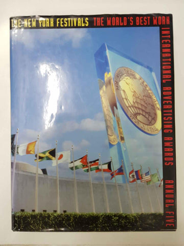 Libro: Annual Five, The New York Festivals. International Advertising Awards. Textos en ingles