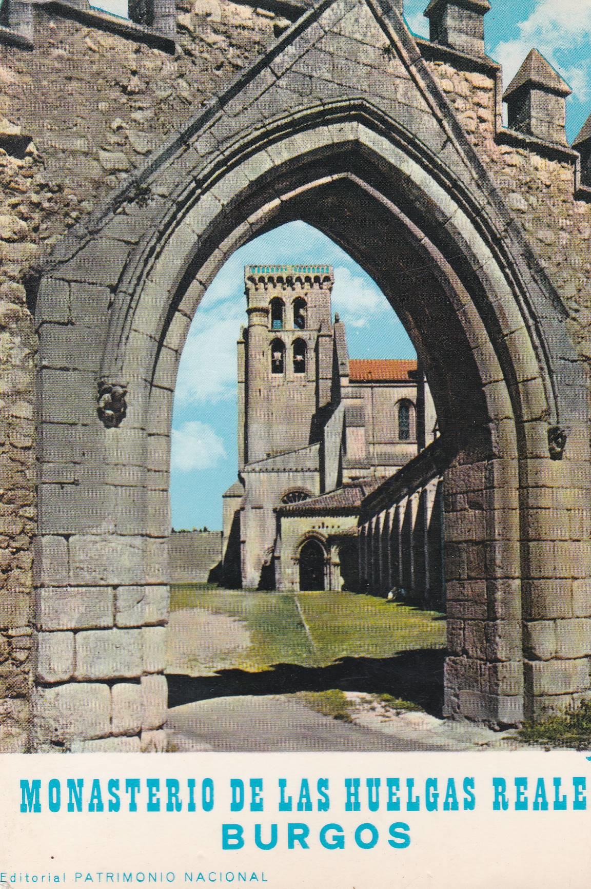 POSTAL B6559: BURGOS: MONASTERIO DE LAS HUELGAS REALES. ARCO COMPASES