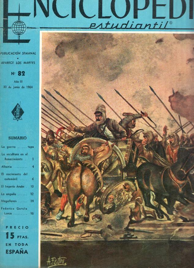 Enciclopedia Estudiantil numero 082 (1964): Federico Garcia Lorca, Magallanes, El nacimiento del automovil