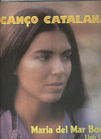 Disco LP: Canço catalana: Maria del Mar Bonet y Lluis Llach