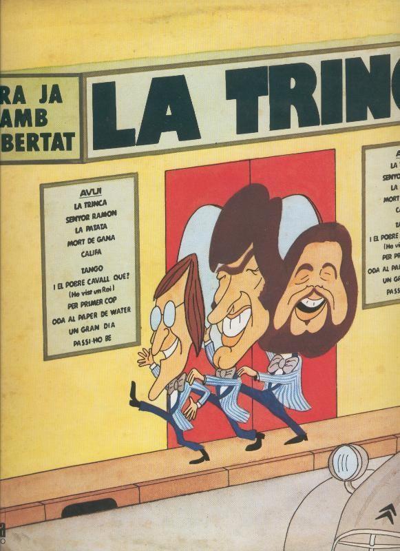 Disco LP: La Trinca: Ara ja amb llibertad