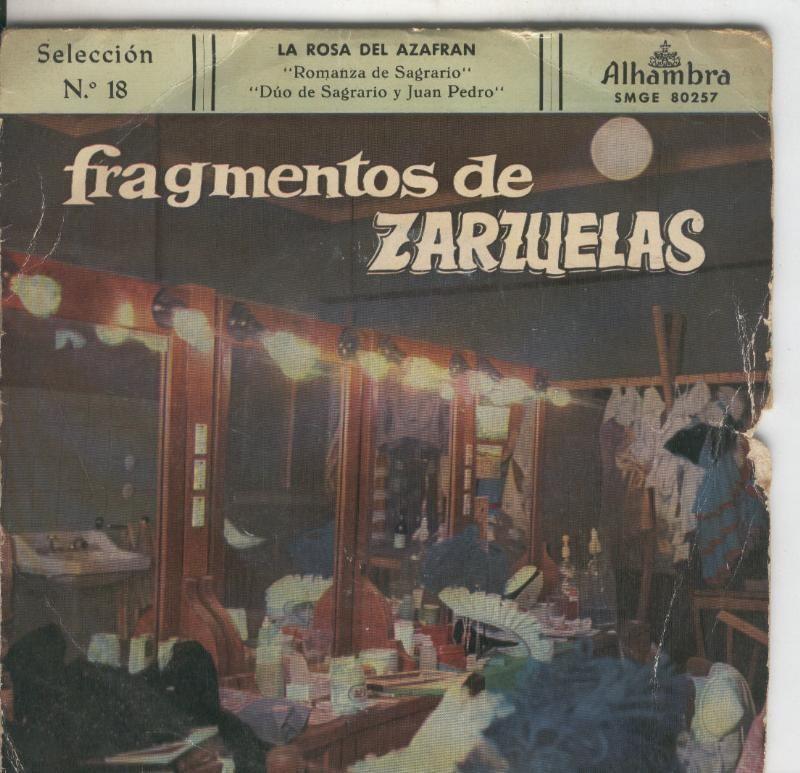 Disco de 45 r.p.m: Fragmentos de Zarzuela seleccion 18: La rosa del azafran