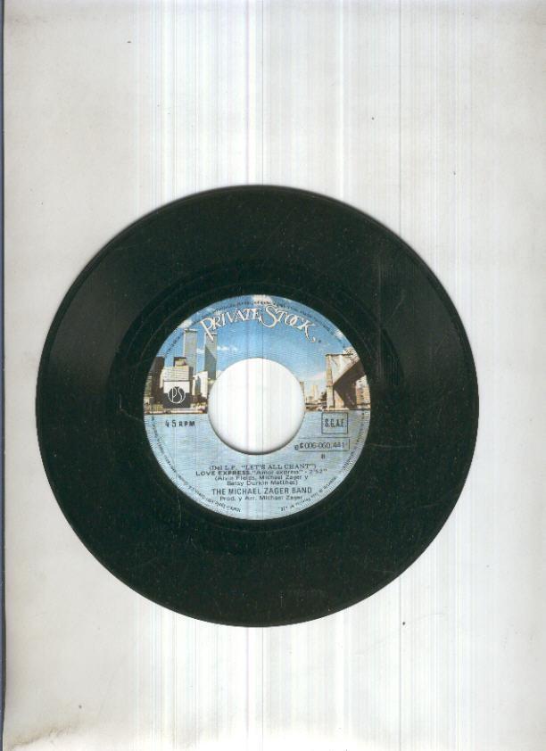 Disco Vinilo Single 45rpm: MICHAEL ZAGER BAND - Let,s all Chant