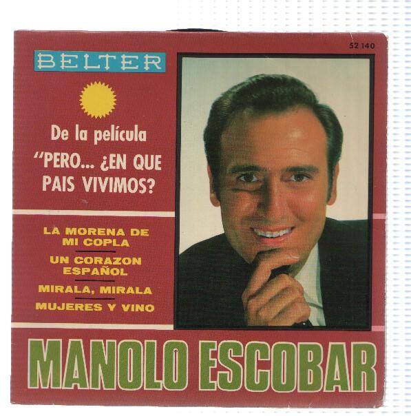 Disco 45 RPM Sencillo: MANOLO ESCOBAR - La morena de mi copla