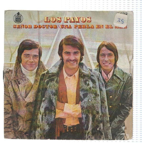 Disco 45 RPM Sencillo: LOS PAYOS - Señor Doctor