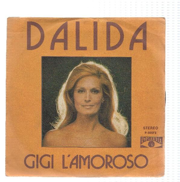 Disco 45 RPM Sencillo: DALIDA  - Gigi l,Amoroso