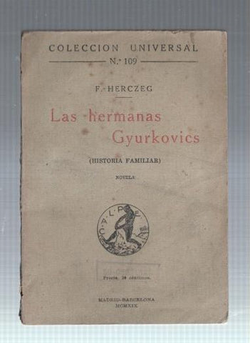 Coleccion Universal numero 109: Las hermanas Gyurkovics
