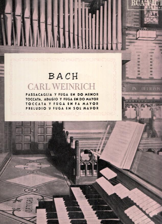 Disco/Vinilo-LP: BACH / Carl Weinrich - Passacaglia y Fuga en Do Menor (RCA)