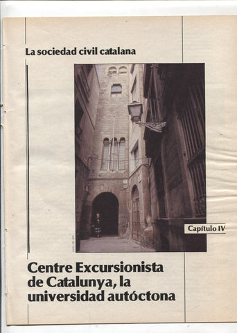 La Vanguardia: La sociedad civil catalana fasciculo 04: Centre Excursionista de Catalunya, la universidad autoctona