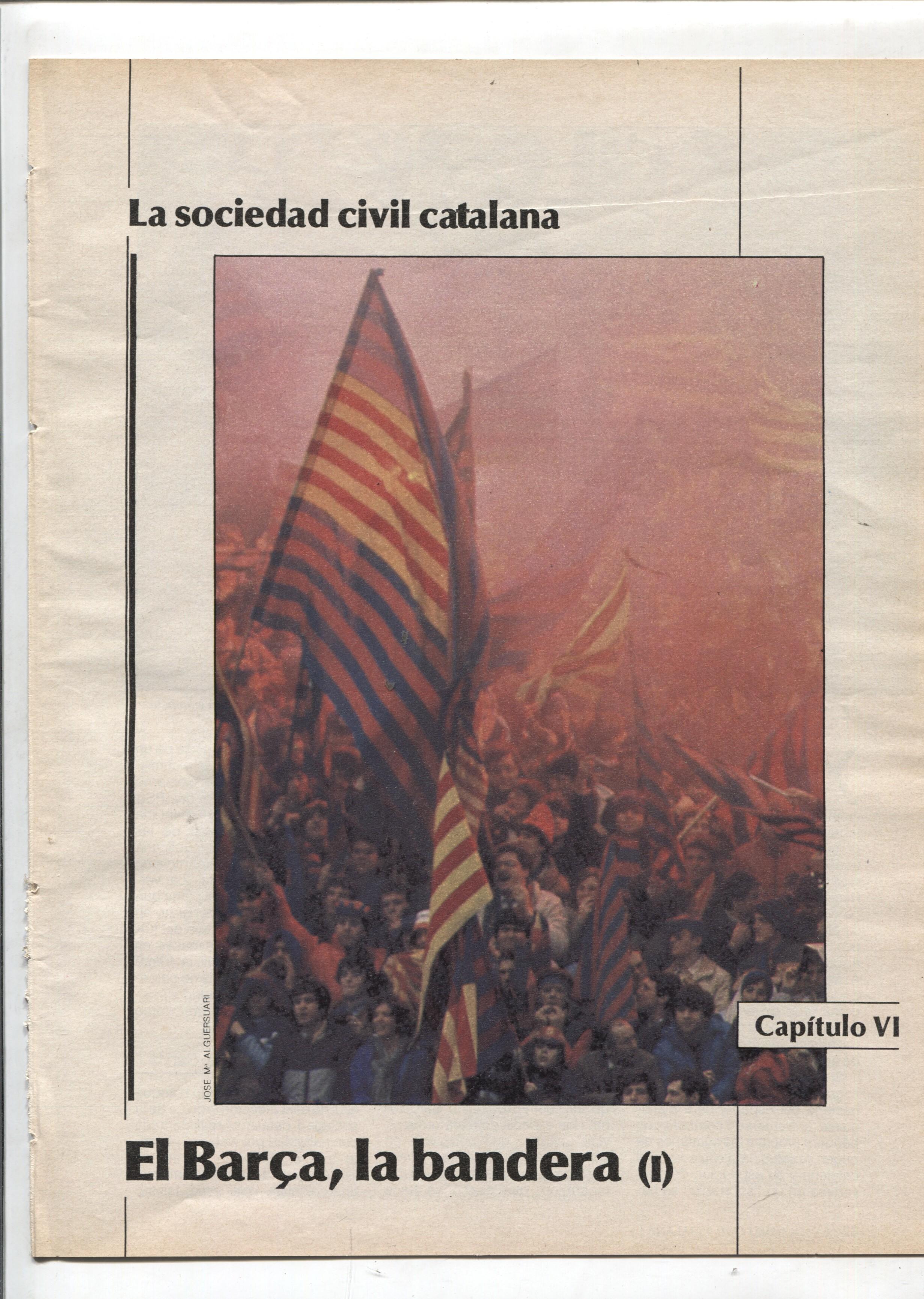 La Vanguardia: La sociedad civil catalana fasciculo 06: El Barça, la bandera (I)