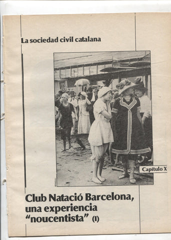La Vanguardia: La sociedad civil catalana fasciculo 10: Club Natacio Barcelona, una experiencia noucentista (I)
