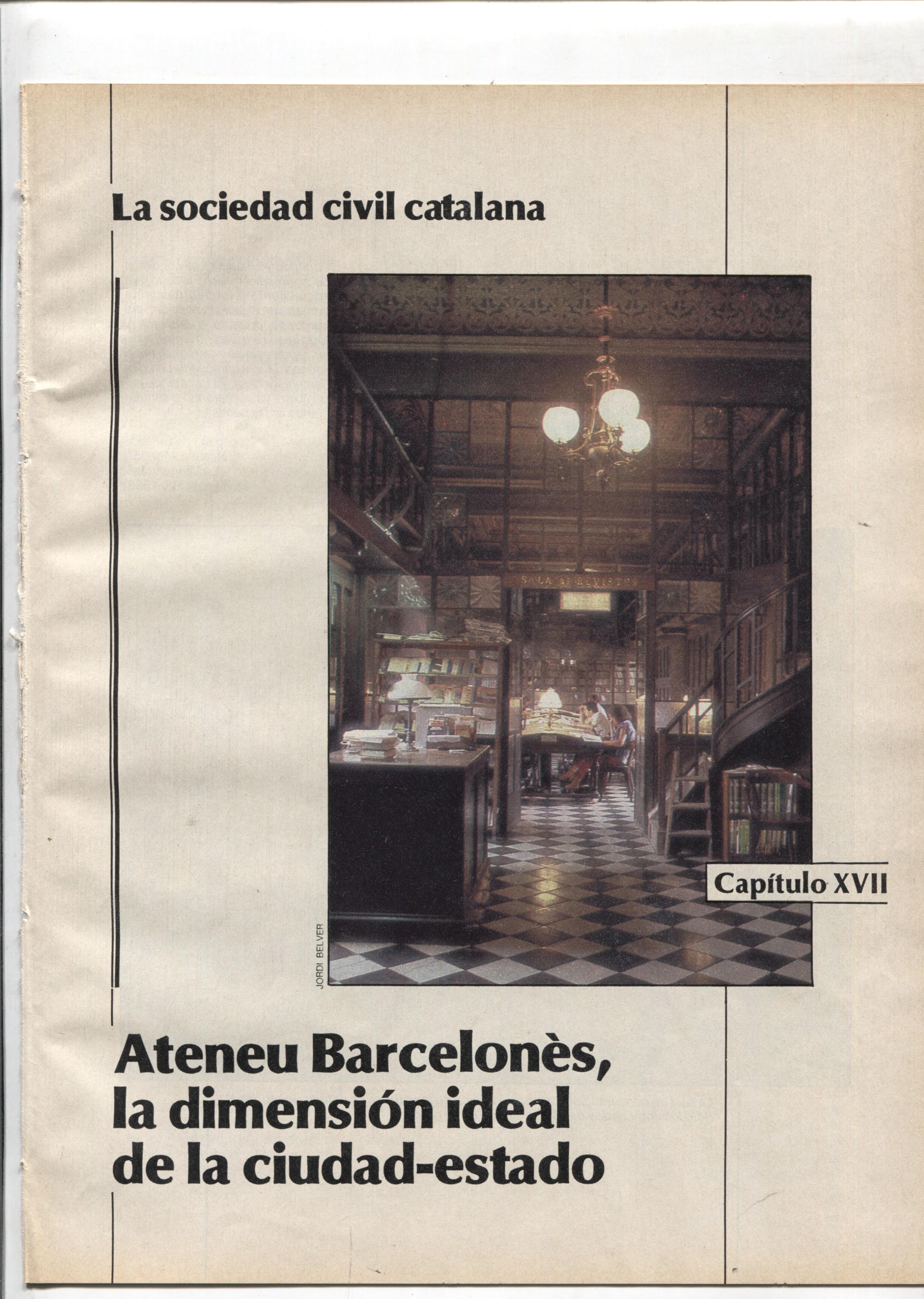 La Vanguardia: La sociedad civil catalana fasciculo 17: Ateneu Barcelones, la dimension ideal de la ciudad-estado