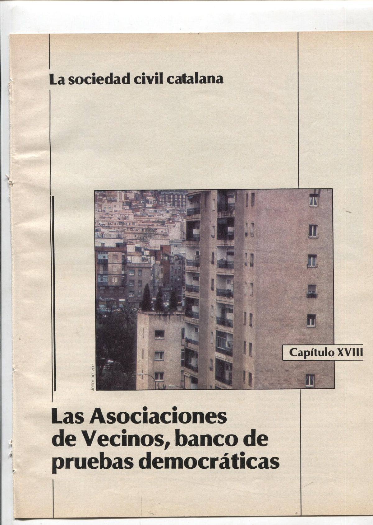 La Vanguardia: La sociedad civil catalana fasciculo 18: las asociaciones de vecino, banco de pruebas democraticas