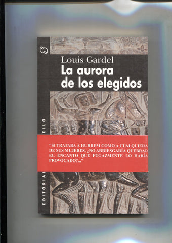 Andres Bello: La aurora de los elegidos