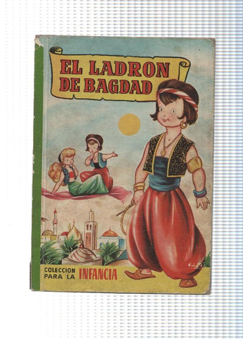 Coleccion para la Infancia: El ladron de Bagdad