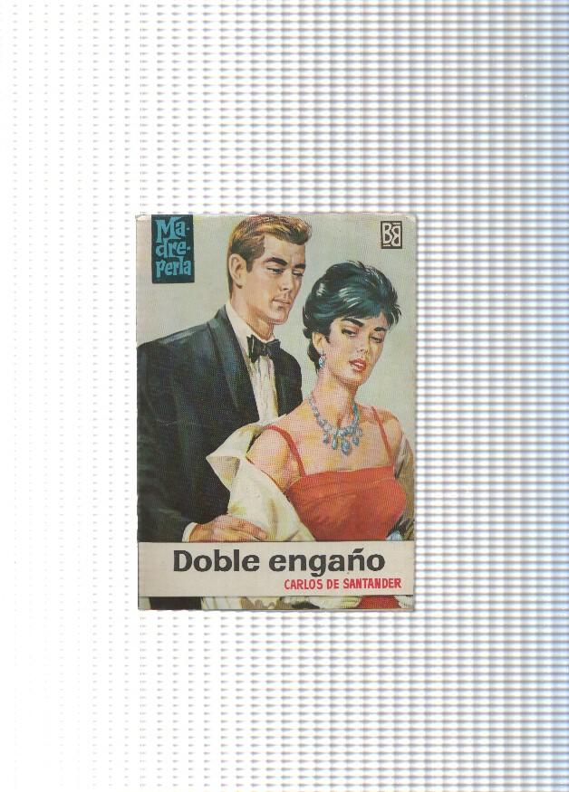 Coleccion Madreperla numero 712: Doble engaño