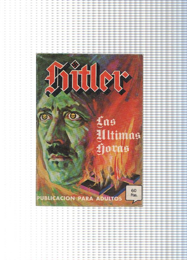 Hitler numero 2: Las ultimas horas