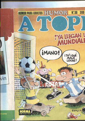 Humor a tope numero 36: (numerado 3 en trasera): Ya llegan los mundiales