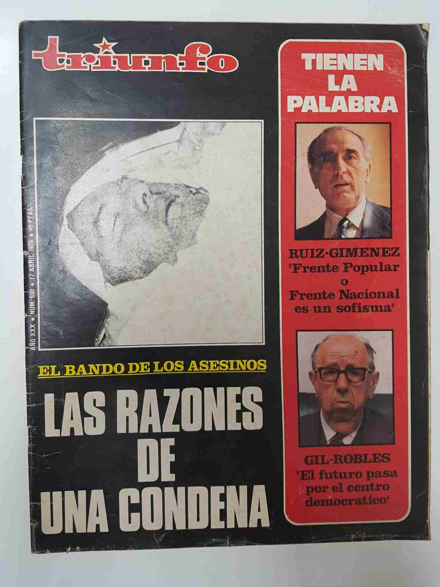 Revista Triunfo: num 690, 17 abril 1976, año XXX - El bando de los asesinos, Las razones de una condena