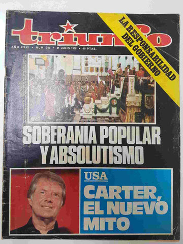 Revista Triunfo: num 705, 31 julio 1976, año XXXI - Carter el nuevo mito (USA)