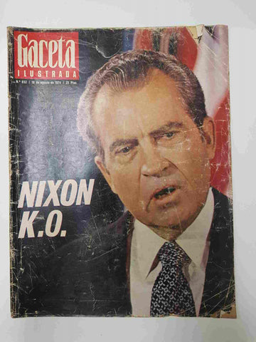 Revista Gaceta Ilustrada: num 932, 18 agosto de 1974 - Nixon K.O.