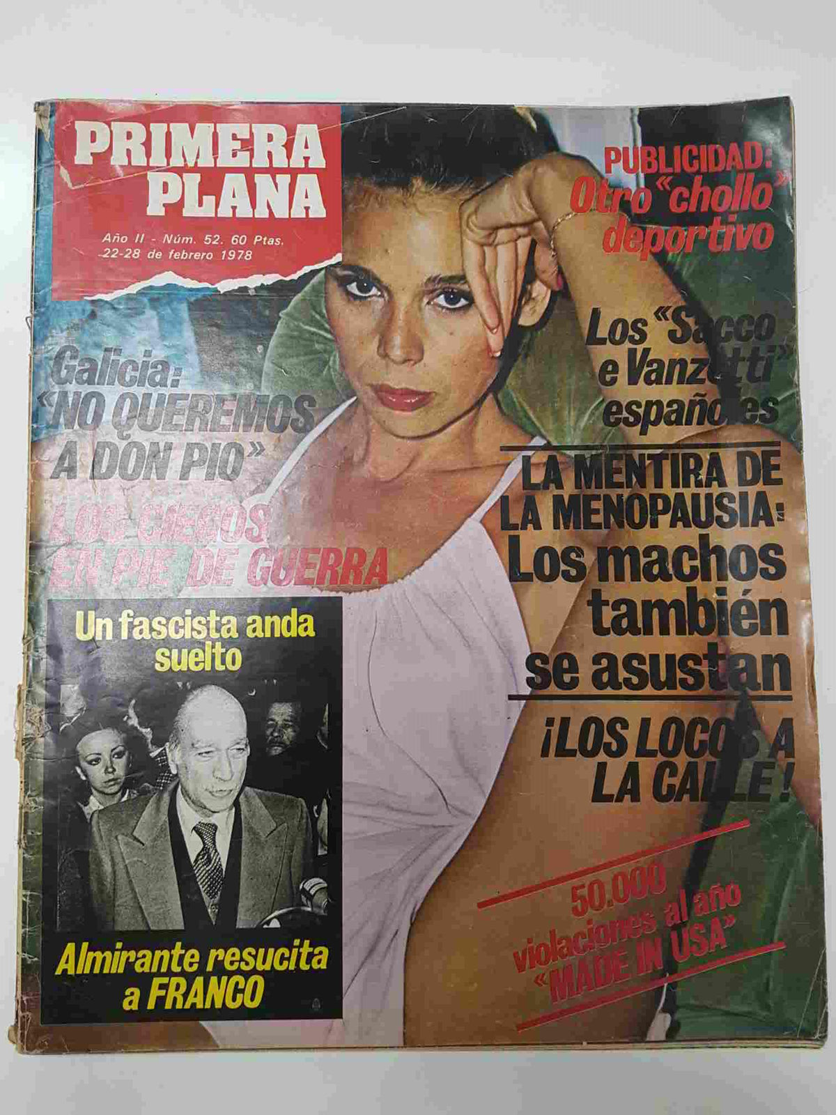 Revista Primera Plana: num 52, año II, 22-28 febrero 1978 - Galicia: No queremos a Don Pio