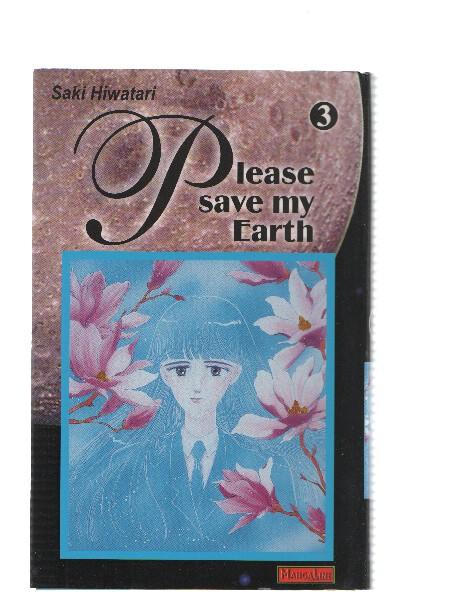 Manga/Anime: PLEASE SAVE MY EARTH: Numero 03 ( Saki Hiwatari)