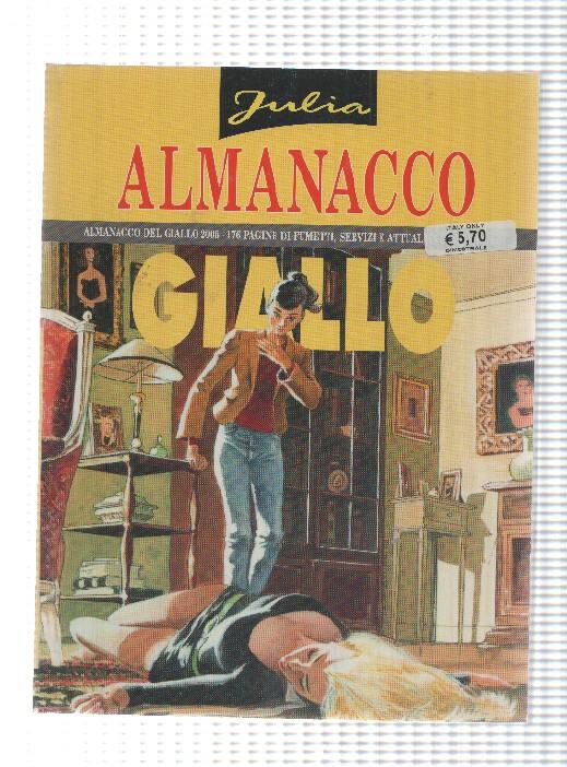 Sergio Bonelli: Julia Almanacco del giallo 2005 - Il mio primo caso. Textos en italiano