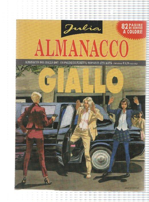 Sergio Bonelli: Julia Almanacco del giallo 2007 - il caso del principe rapito. Textos en italiano