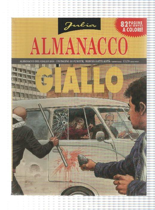 Sergio Bonelli: Julia Almanacco del giallo 2010 - il caso di Magnolia Drive. Textos en italiano