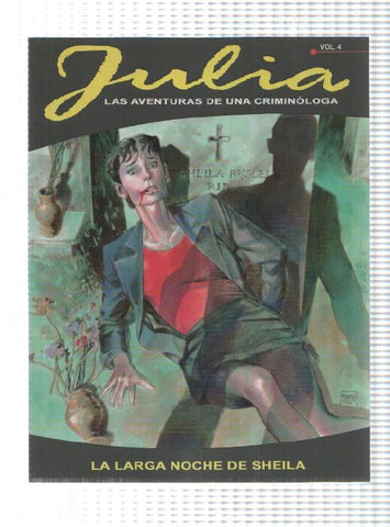 Aleta: Julia vol. 04, Las Aventuras de una Criminologa - La larga noche de Sheila