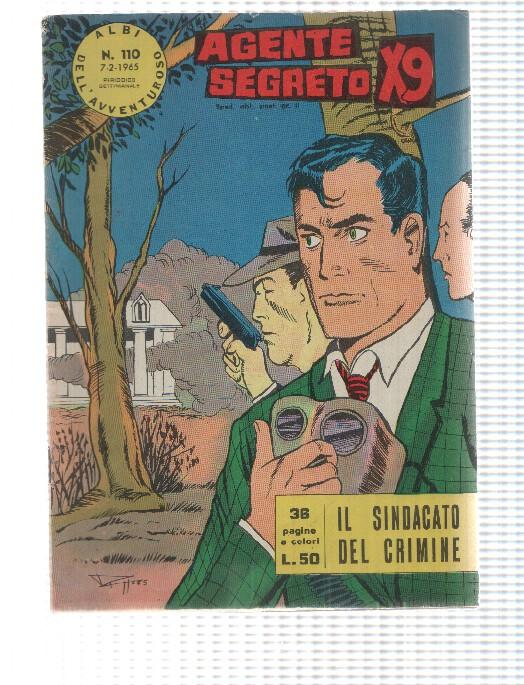 Comic Albi dell Avventuroso num 110: Agente Secreto X9 - il sindicato del criminale di Bob Lewis. Idioma: italiano