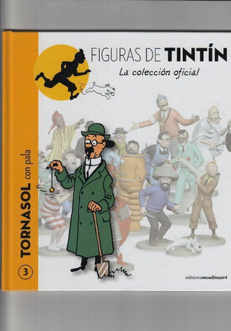 Figuras de Tintin numero 3: Tornasol con pala