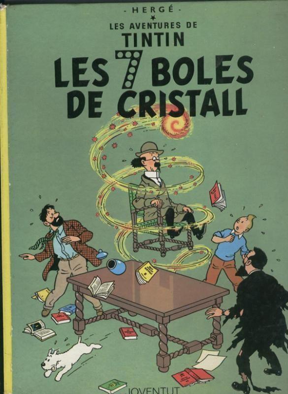 Tintin: Les 7 boles de cristal, cuarta edicion 1982