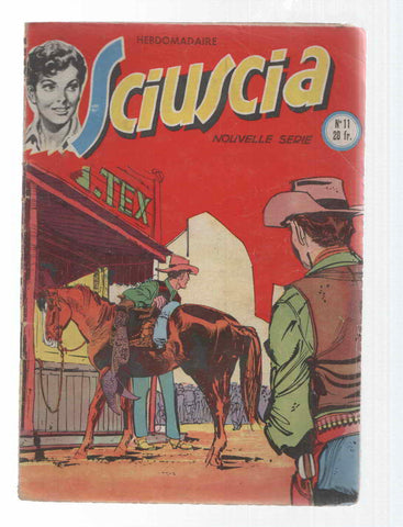 Comic: Sciuscia num 011, Nouvelle serie. Hebdomadaire - Chez les iroquois. Idioma: frances