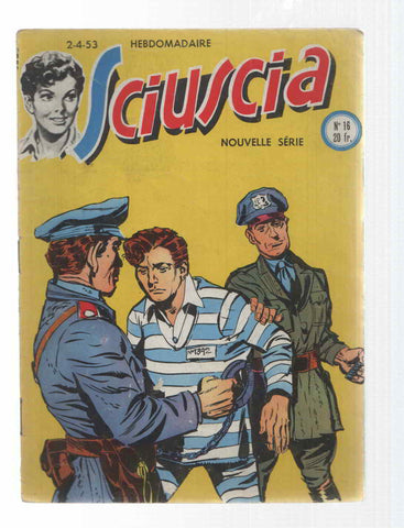 Comic: Sciuscia num 016, Nouvelle serie. Hebdomadaire - Mystere eclairci. Idioma: frances