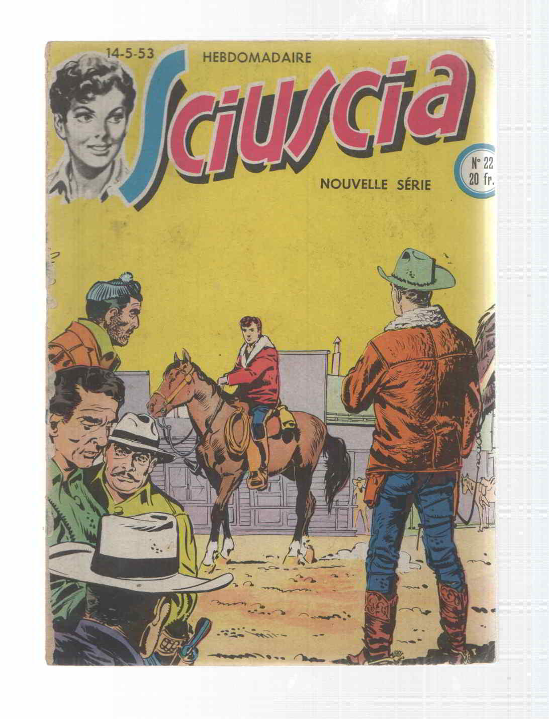 Comic: Sciuscia num 022, Nouvelle serie. Hebdomadaire - Nouvelle aventure. Idioma: frances