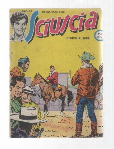 Comic: Sciuscia num 022, Nouvelle serie. Hebdomadaire - Nouvelle aventure. Idioma: frances